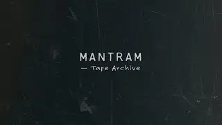 Mantram &mdash; Tape Archive