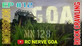 RC Monsoon trails in Goa EP#12 | rock crawler | cinematic video | mn128 #rcjeep #thar #goa #monsoon