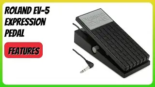 REVIEW (2025): Roland EV-5 Expression Pedal. Features