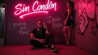 Dave River - SIN CONDON (visualizer)
