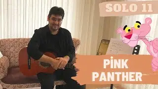 Solo Gitar Ders 11 : Pink Panther