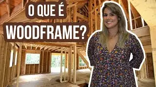 OS MISTÉRIOS DE UMA OBRA EM WOODFRAME