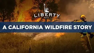 Liberty Safe - Surviving the Flames - A California Wildfire Story of Survival!