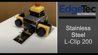 EdgeTec - Stainless Steel L-Clip 200