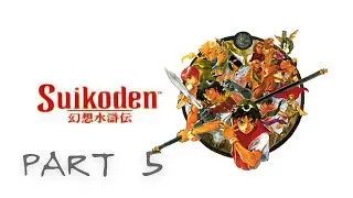 MATHIU // PART 5 // Let's Play Suikoden