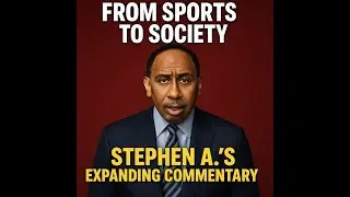 From Sports to Society: Stephen A.'s Expanding Commentary #StephenASmith #StephenA #sportscommentary