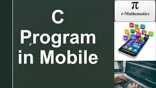 How to Run C Program in Mobile : CppDroid