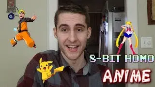 8-Bit Homo: Anime