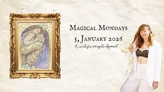 Embrace Wintering for Achievement: Magical Mondays - January 5th 2026