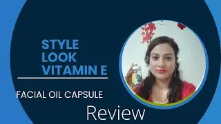 Style look soft cel capsules facial oil (How to use facial oil capsules & benefits)