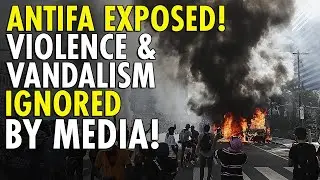 Exposing the Inaccurate Narrative of Peaceful AntiTrump Protests