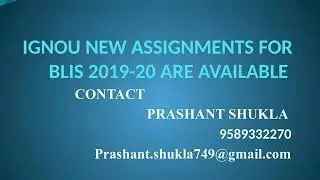 IGNOU NEW ASSIGNMENTS FOR BLIS 2019 20 ARE AVAILABLE