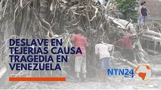 En Venezuela continúa la tragedia, por el desbordamiento de quebrada en Tejerías, estado Aragua