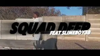 XT - SQUAD DEEP (feat. @TopOppSlimeboy38 ) {Official Audio)