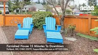 Furnished House 15 min to Downtown Portland | CHBO Furnished Rentals