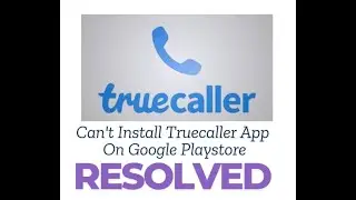 Truecaller App Not Installing on Android | 100% Working Fix 📞✅