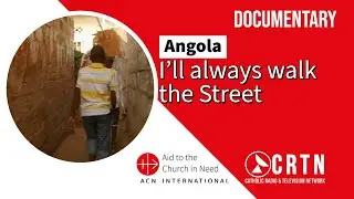 Angola - I'll always walk the streets - Trailer