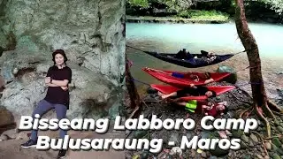 Camping Ground || Bislab - Maros || Bulusaraung