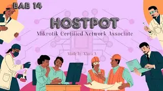 BAB 14 HOTSPOT || MIKROTIK MTCNA PREPARATION