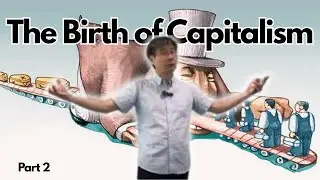 How the Protestant Reformation Caused the Birth of Capitalism (Prof Jiang Xueqin) Part 2