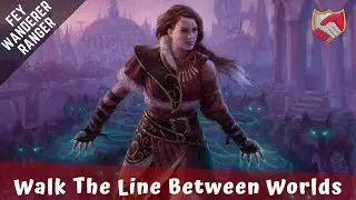 Fey Wanderer Ranger:  Border Patrol With Flair