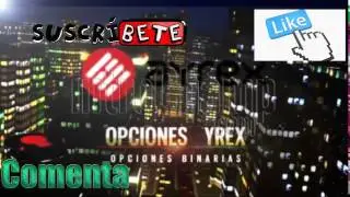 Operando opciones Binarias en vivo con ayrex broker