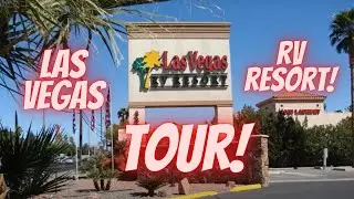 Las Vegas RV Resort Tour