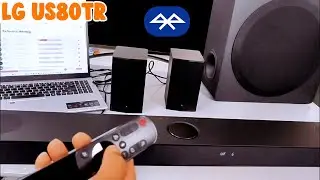 Настройка саундбара LG US80TR: подключение к ноутбуку по Bluetooth и проверка звука