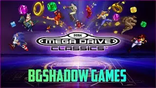🔴LIVE - SEGA MEGA DRIVE CLASSICS - BGSHADOW GAMES PLAYS REAL GAMING GEMS.