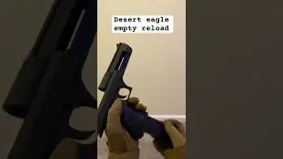 Desert Eagle Empty Reload #airsoft #guns #airsoftshorts #videogames #reload #callofduty #mw3 #mw2