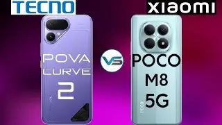 Poco M8 5G VS Tecno Pova Curve 2 5G | Tecno Pova Curve 2 5G VS Poco M8 5G | Realme P4 SERIES