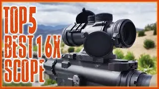 Best 1 6x Scope | Top 5 Best Tactical 1-6x Scope 2022