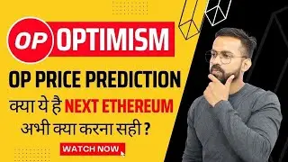 OP Coin (Optimism) Price Prediction | OP Coin Next ETHEREUM | OP Coin Price Prediction | OP Crypto