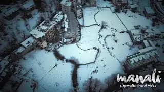 Snowfall in Manali 2019 // Cinematic Travel Video ( Vlog 4 )