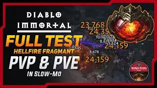 Hellfire Fragment - Upgrade To Rank 3 - PVP and PVE - Full Slow-Mo Damage Test - Diablo Immortal