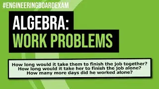 Work Problems in Algebra