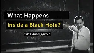 What&rsquo;s REALLY at the Center of a Black Hole? (Feynman-Style Explanation)