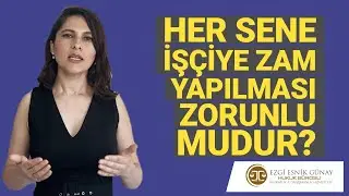 İŞVEREN TARAFINDAN HER SENE İŞÇİYE ZAM YAPILMASI ZORUNLU MUDUR?