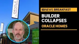 Unfinished houses in limbo as Oracle Homes goes into liquidation | ABC News