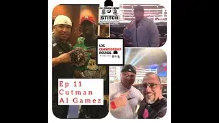 Cutman Al Gamez Los Championship Rounds Video