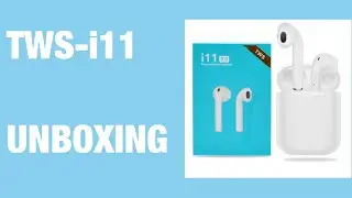 TWS -  i11 unboxing Bluetooth Earphones AirPod Replicas English