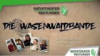 Mini-Serie: Die Wasenwaldbande ab 23.10.2019