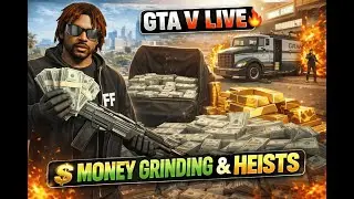 GTA V LIVE | Grinding Money & Missions in GTA Online
