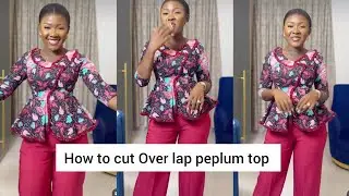 HOW TO CUT AN OVERLAP PEPLUM WITH FRONT SLIT #Peplumtop #how 