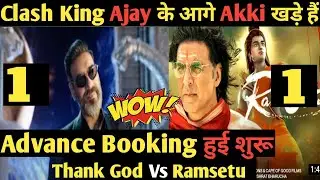 Ramsetu Vs Thank God Advance Booking Report | Ajay devgan Vs Akshay kumar...