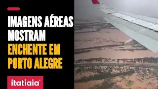 IMAGENS AÉREAS MOSTRAM DIMENSÃO DAS ENCHENTES EM PORTO ALEGRE-RS