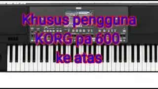 Free Sampling/Set Triaz 2018 original full style Korg pa300 | pa600 | pa700 | serta seri atasnya