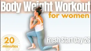 20 MINUTE BODYWEIGHT WORKOUT - No Equipment, At Home