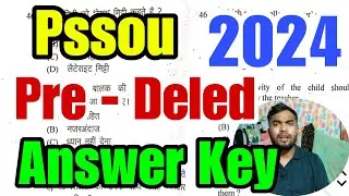 Pssou pre deled Answer Key 2024 | Pssou Pre Deled Model Answer 2024 | Pssou Pre deled paper 2024