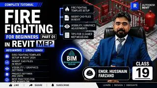 Fire Fighting Modeling & Insert CAD File Part-01 | MEP Tutorial | Class-19 | Beginners | Urdu/Hindi